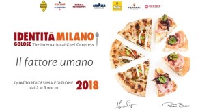 Milano, dal 3 al 5 marzo Identità Golose 2018