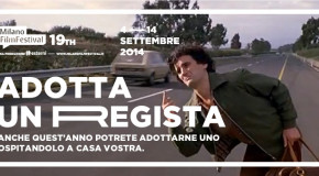 Adotta un regista per il Milano Film Festival