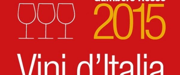 I Vini d’Italia 2015 secondo Gambero Rosso