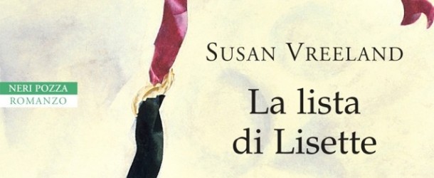 “La Lista di Lisette”: Susan Vreeland torna a conquistare tra arte e letteratura