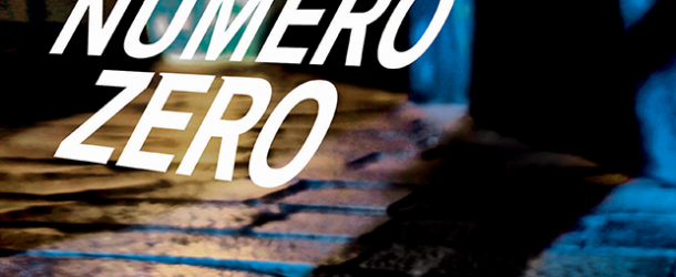 “Numero Zero” di Umberto Eco: storia di una redazione più vera che finta?