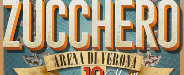 Musica, A settembre dieci appuntamenti a Verona con Zucchero!