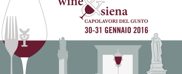 Toscana, arriva Wine&Siena