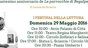 “Racalmuto legge Regalpetra”, festival della lettura in ricordo di Leonardo Sciascia