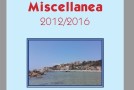 “Miscellanea 2012/2016”, il nuovo libro del prof. Martino Spina