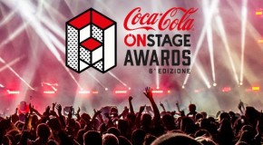 Musica, tornano i Coca-Cola Onstage Awards