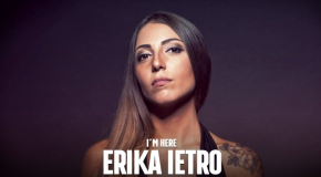 Musica: su YouTube  “I’m here”, il primo singolo da solista di Erika Ietro