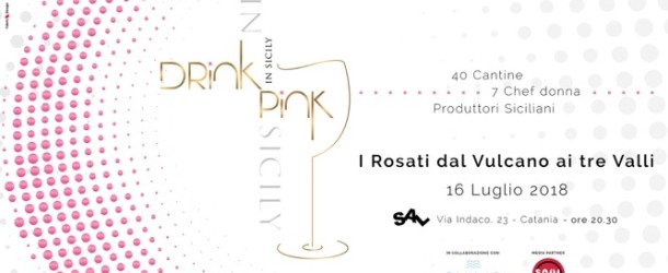 Catania, lunedì Drink Pink in Sicily 