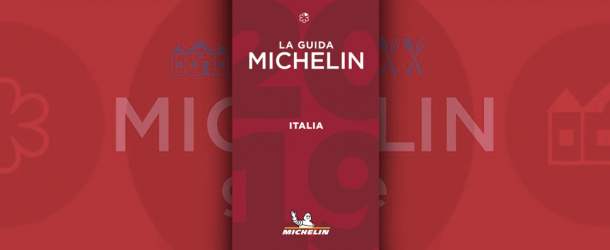 Guida Michelin Italia 2019: TUTTE LE STELLE